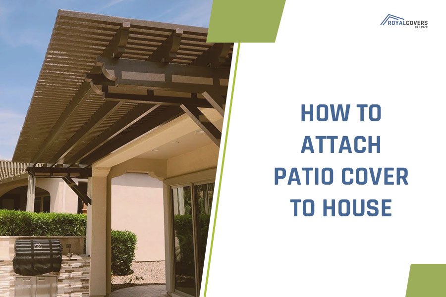How to Attach Patio Cover to House