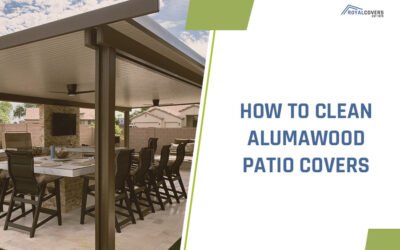 How to Clean Alumawood Patio Covers