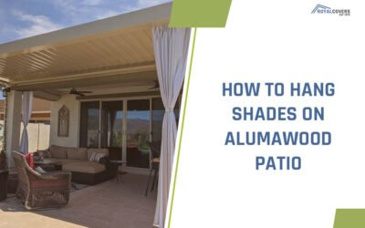 How to Hang Shades on Alumawood Patio