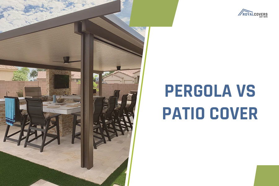 Pergola vs Patio Cover